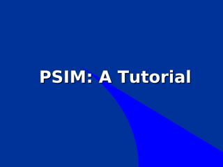 #PSIM Step by Step Tutorial (English).pdf