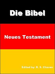 germany_german_holy_bible_new_testament_neues_testament_r_s_chaves.epub