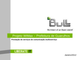 2012-01-04_Projeto WiMax -Prefeitura de Guarulhos_.ppt